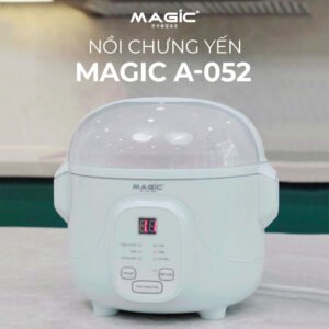 Nồi chưng yến Magic A-052