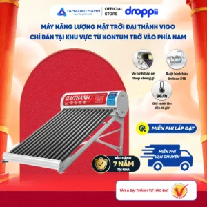 Máy năng lượng mặt trời Đại Thành Vigo 58-15 (160L) - CHỈ BÁN TẠI MIỀN NAM