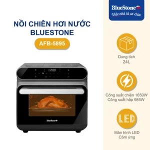 Nồi Chiên Hơi Nước BlueStone AFB-5895 24 Lít 1650W