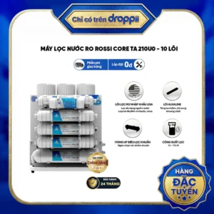 Máy lọc nước để gầm RO Rossi Core TA-210U0 - 10 lõi Tân Á Đại Thành